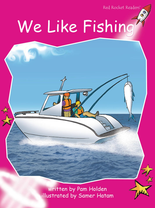 We Like Fishing (Red Rocket ™ Readers Emergent Level)