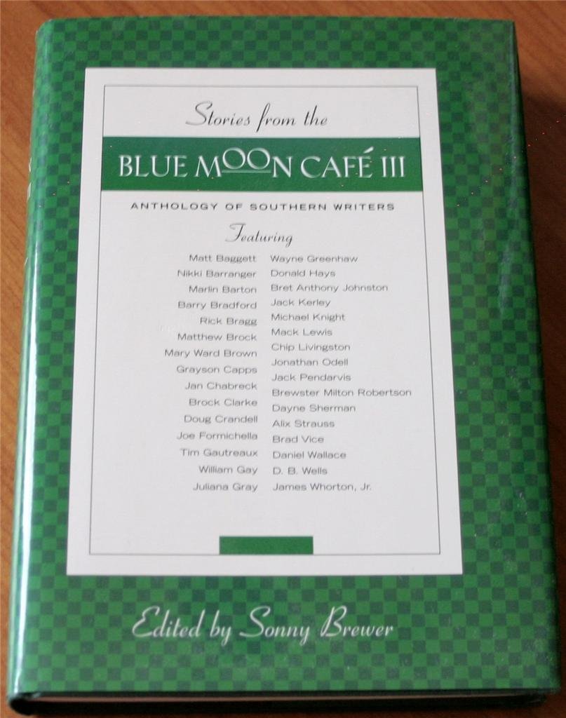 Stories from the Blue Moon Cafe III
