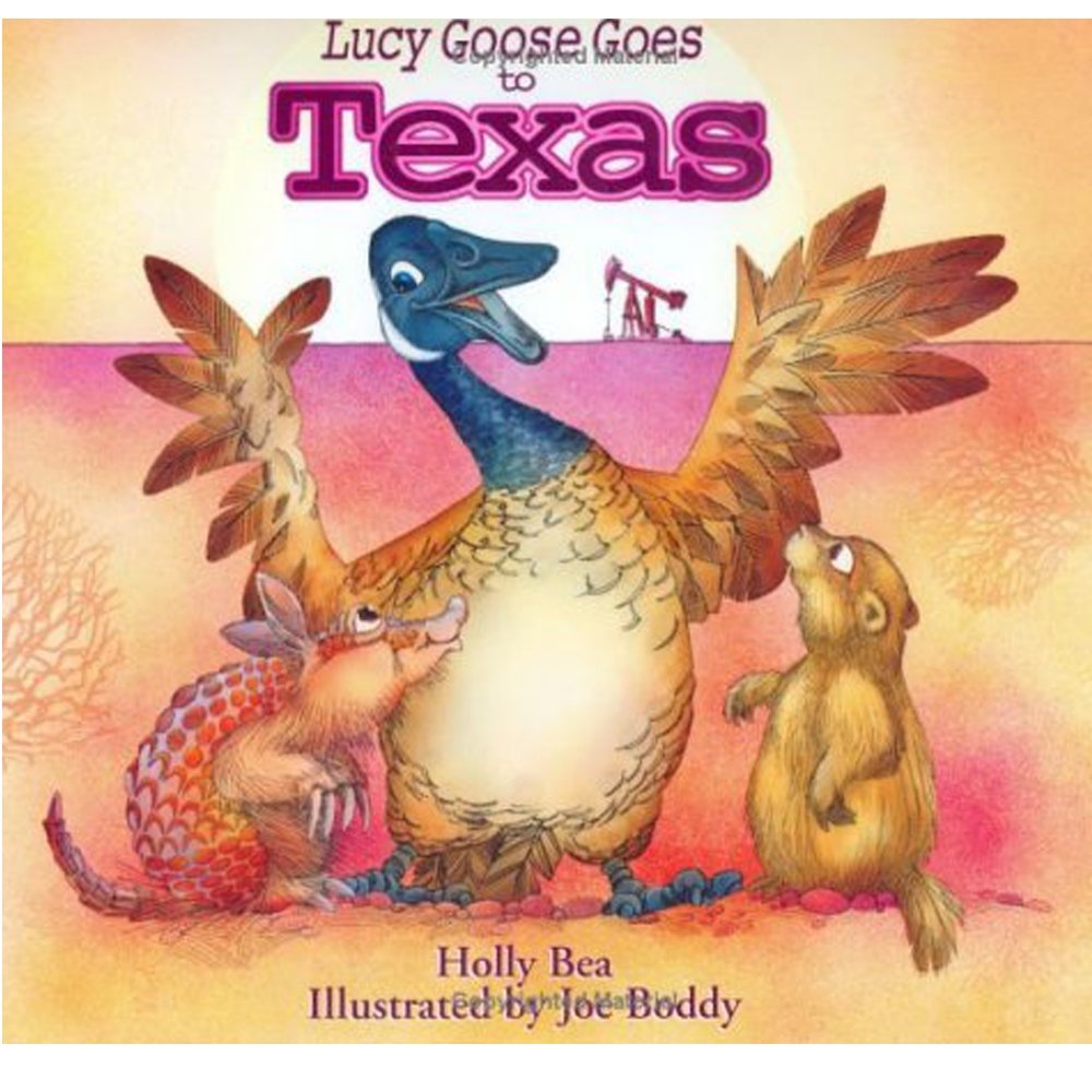 Lucy Goose Goes to Texas