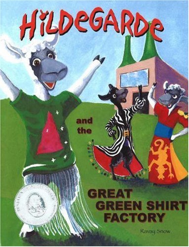 Hildegarde and the Great Green Shirt Factory (Hildegarde series)