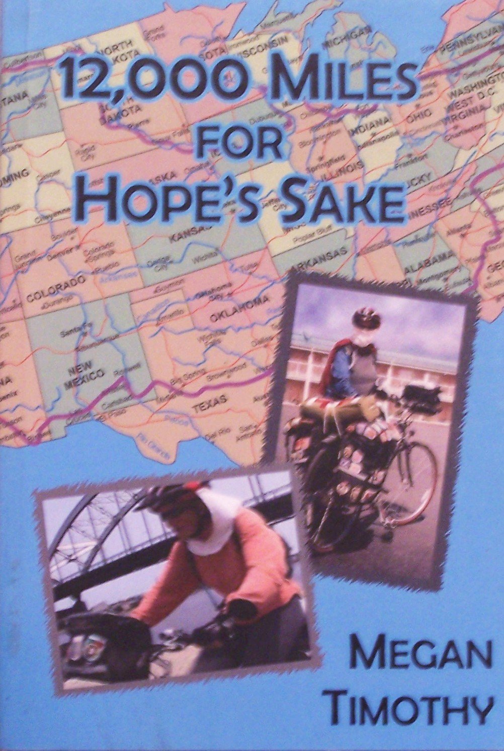 12,000 Miles For Hope's Sake