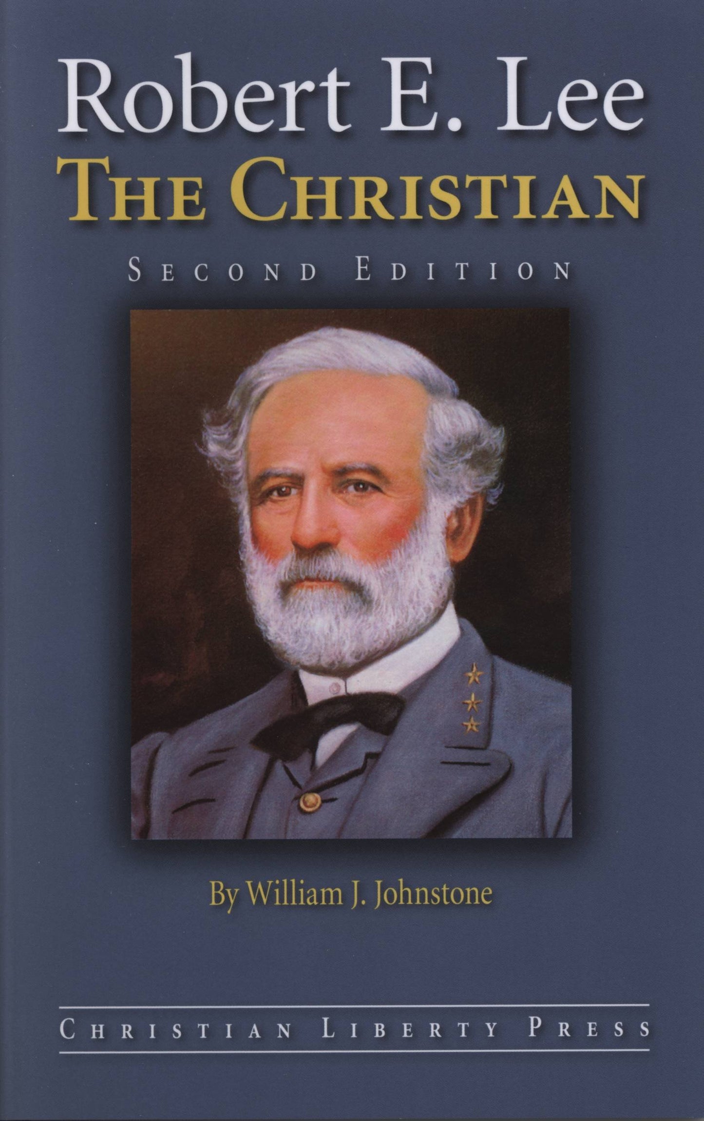 Robert E Lee 2nd Edition
