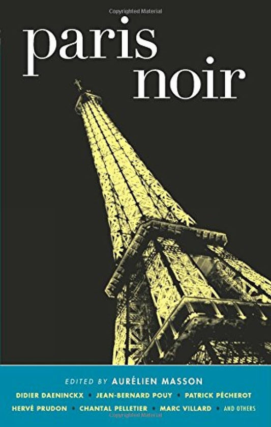 Paris Noir (Akashic Noir)