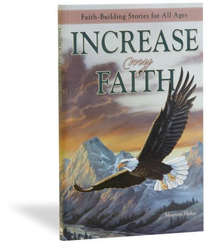 Increase My Faith