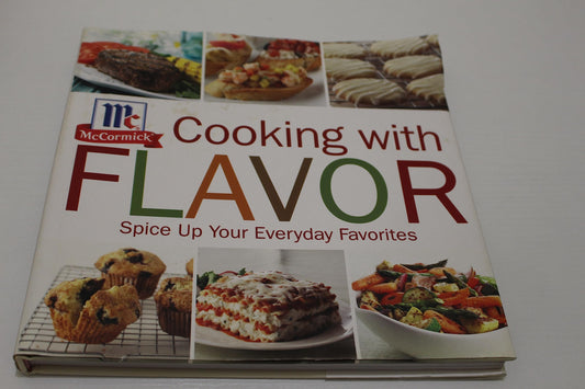 Cooking with Flavor: Spice Up Your Everday Favorites