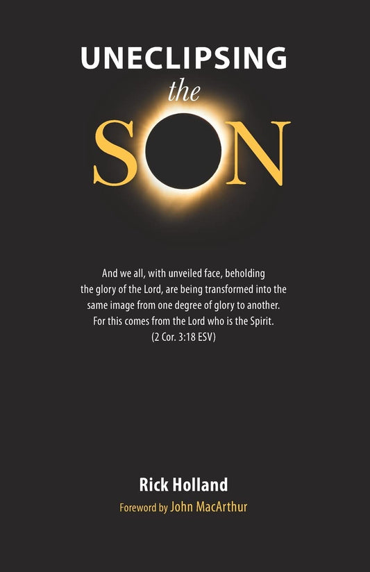 Uneclipsing the Son