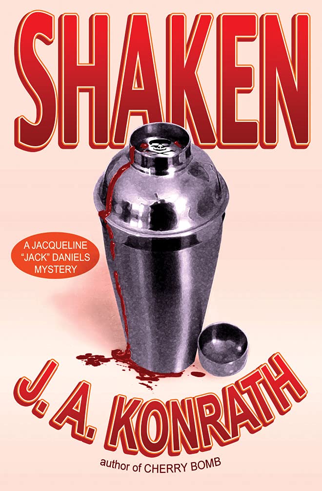 Shaken (Jacqueline "Jack" Daniels Mysteries) Book 7
