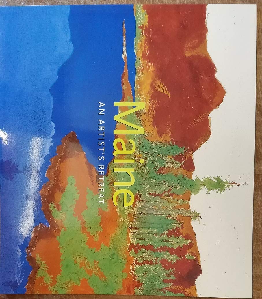 Maine An Artist's Retreat