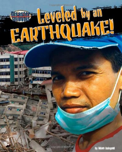 Leveled by an Earthquake! (Disaster Survivors)