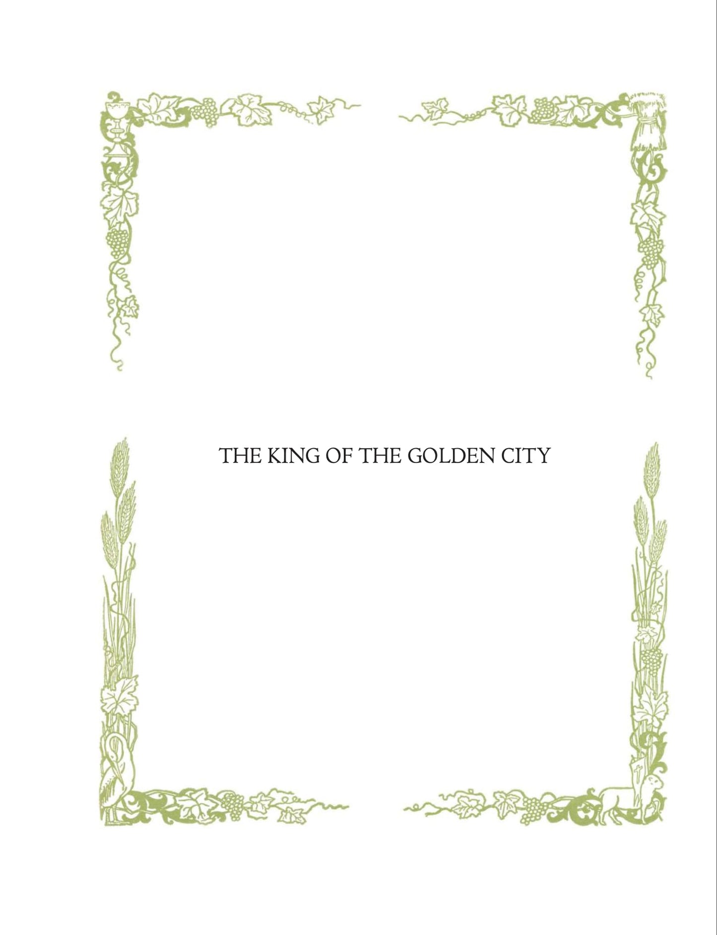 The King of the Golden City Special Centenary Edition