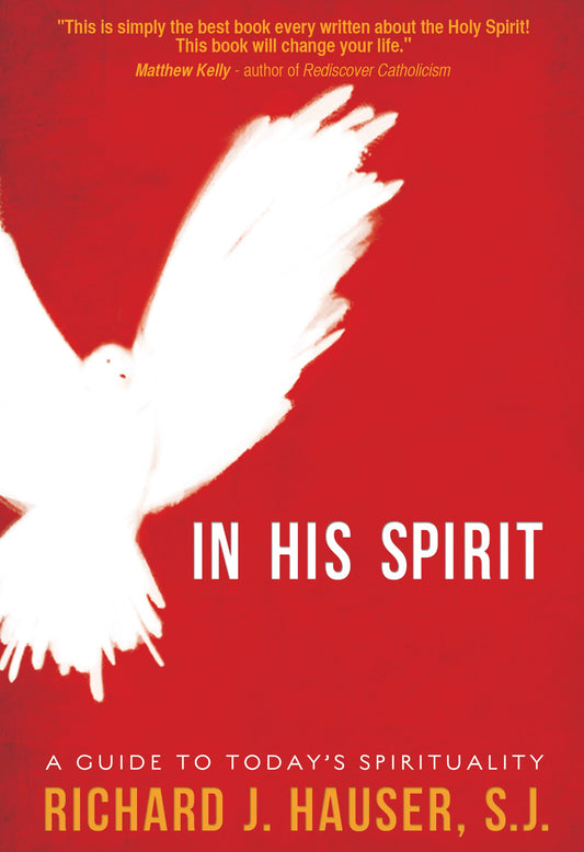In His Spirit: A Guide to Today's Spirituality