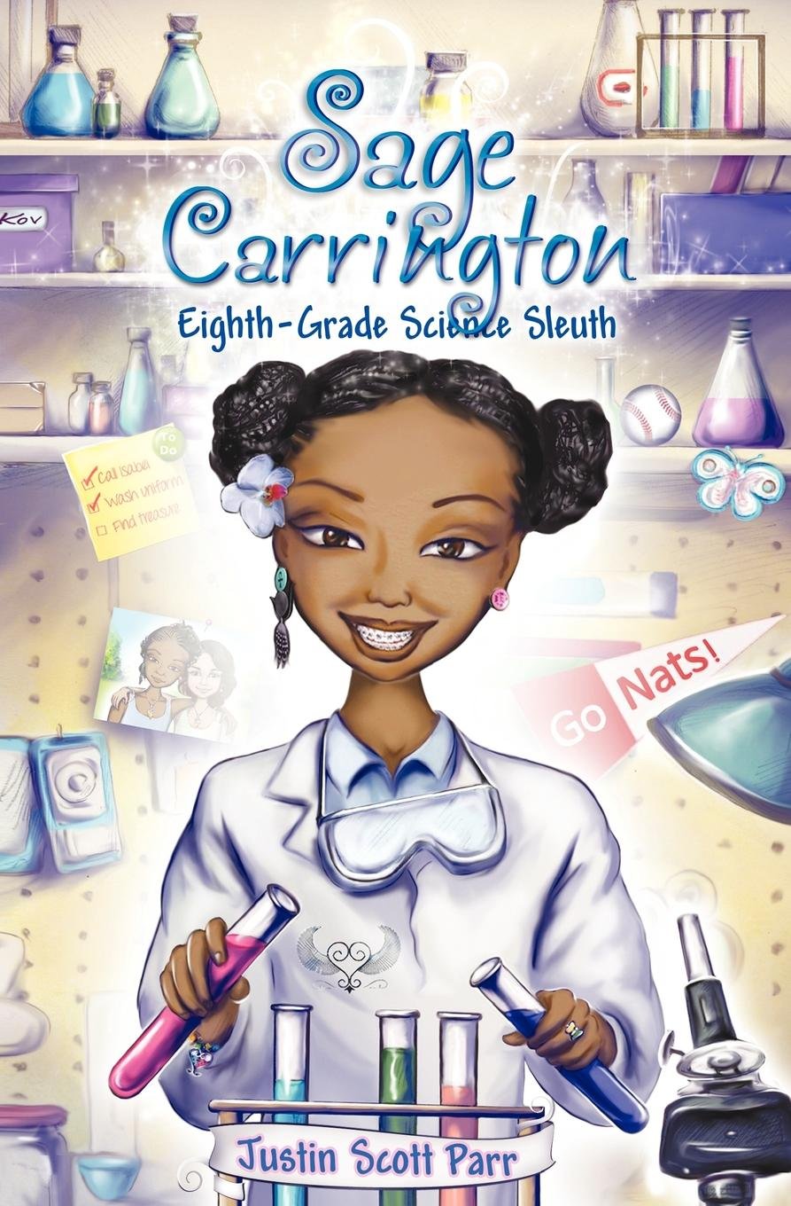 Sage Carrington, Eighth-Grade Science Sleuth