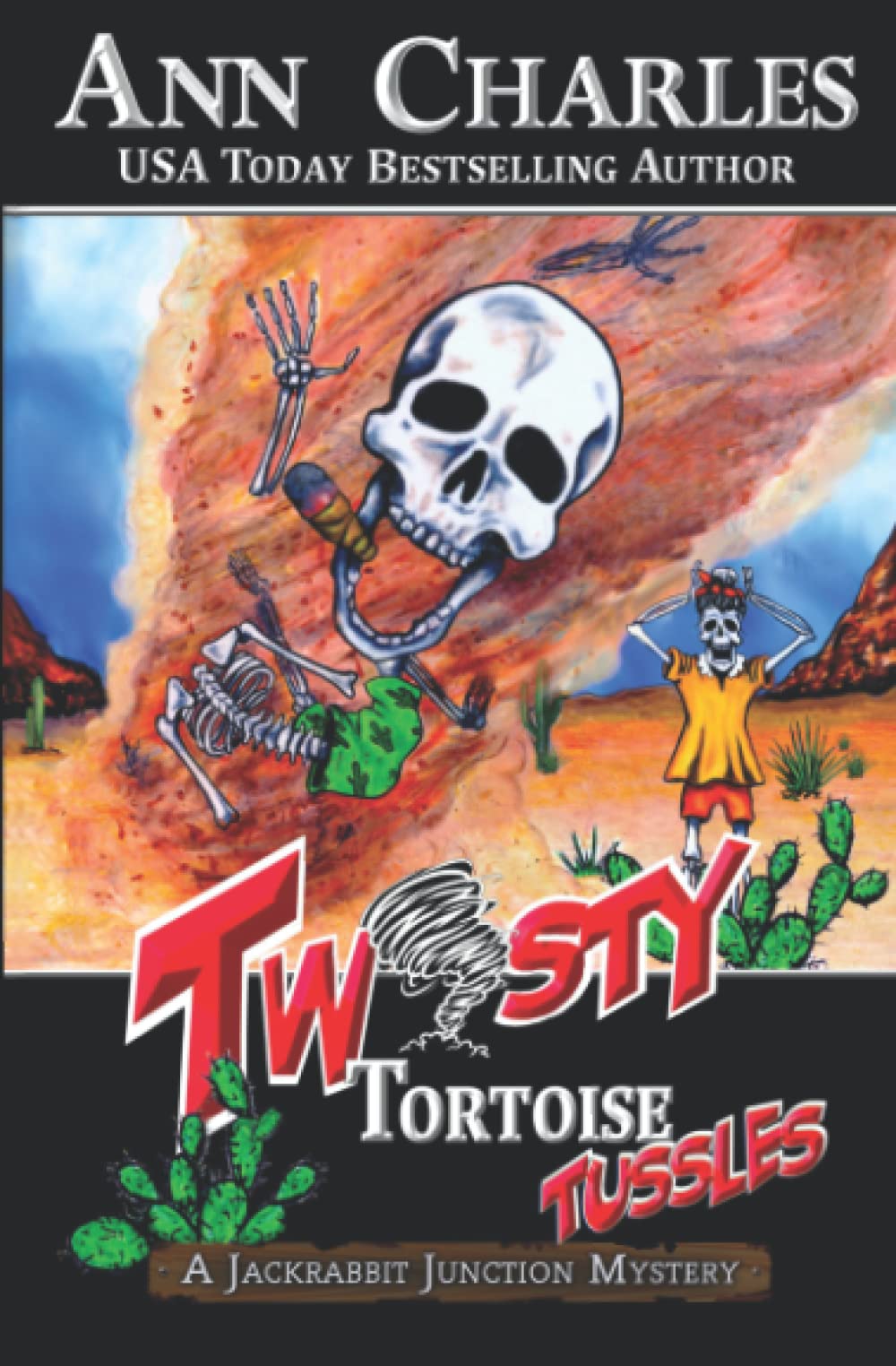 Twisty Tortoise Tussles (Jackrabbit Junction Humorous Mystery)
