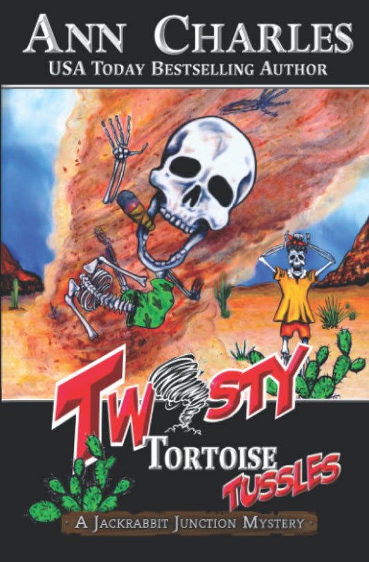 Twisty Tortoise Tussles (Jackrabbit Junction Humorous Mystery)