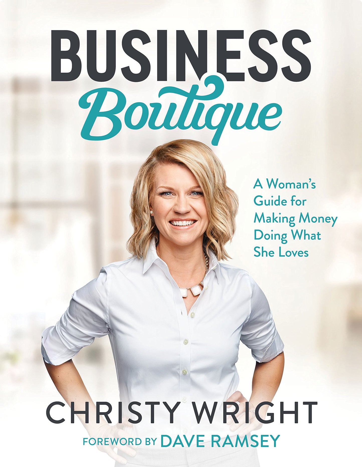 BUSINESS BOUTIQUE: A WOMAN'S GUI