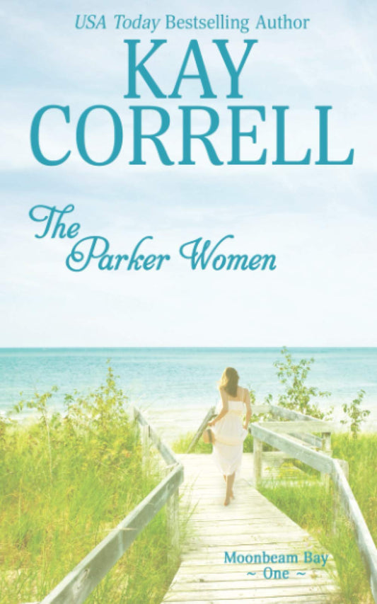 The Parker Women (Moonbeam Bay)