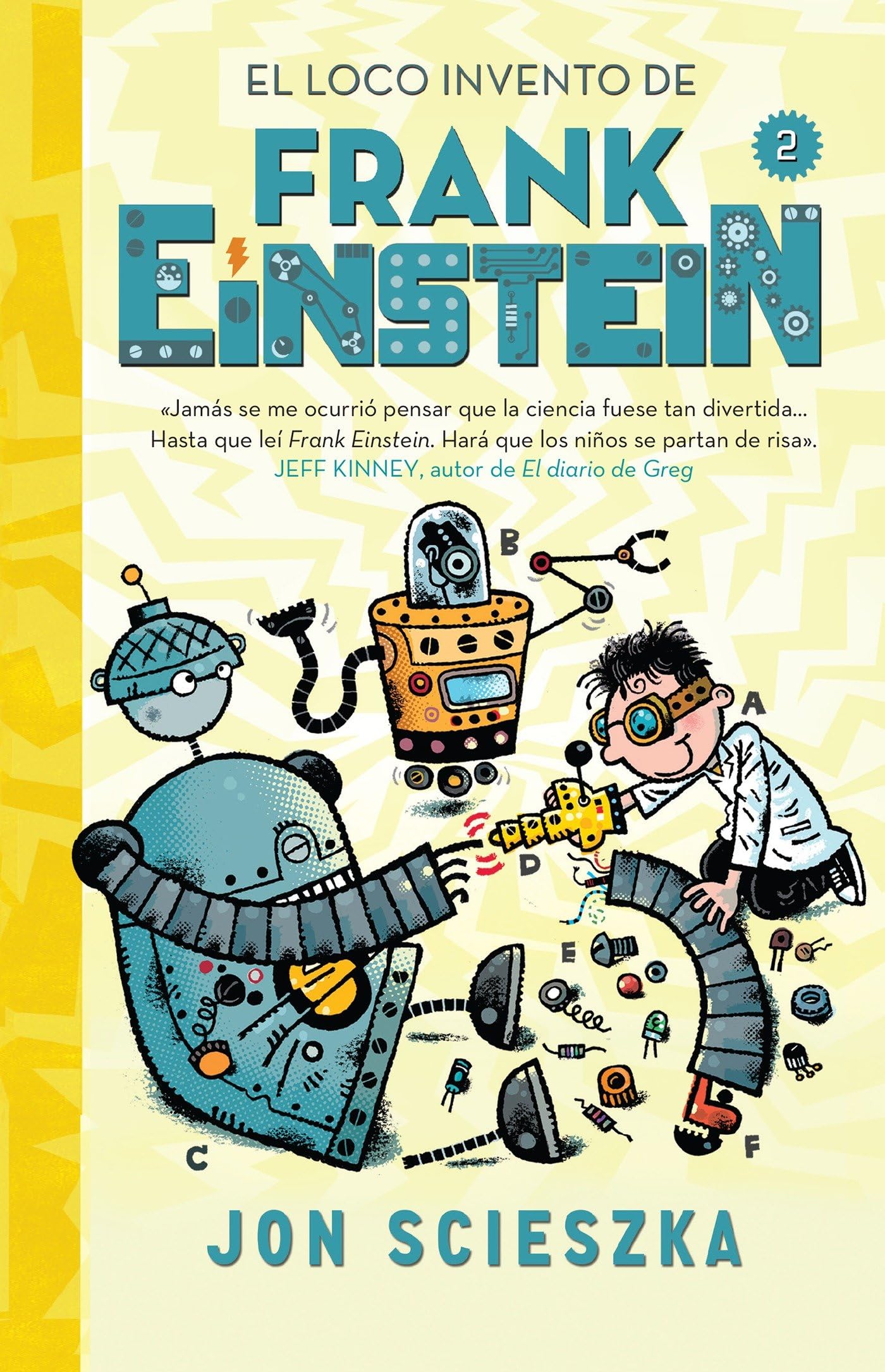 El loco invento de Frank Einstein (Frank Einstein 2) / Frank Einstein and the Electro-Finger (Frank Einstein, Book 2) (Spanish Edition)
