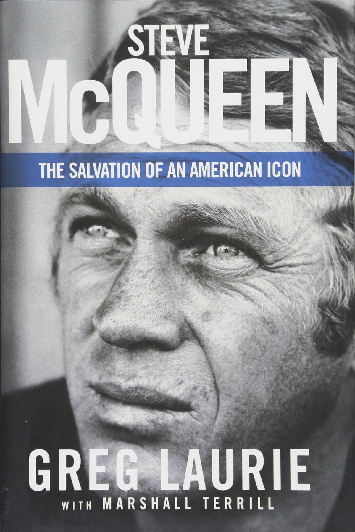 Steve Mcqueen: The Salvation of an American Icon
