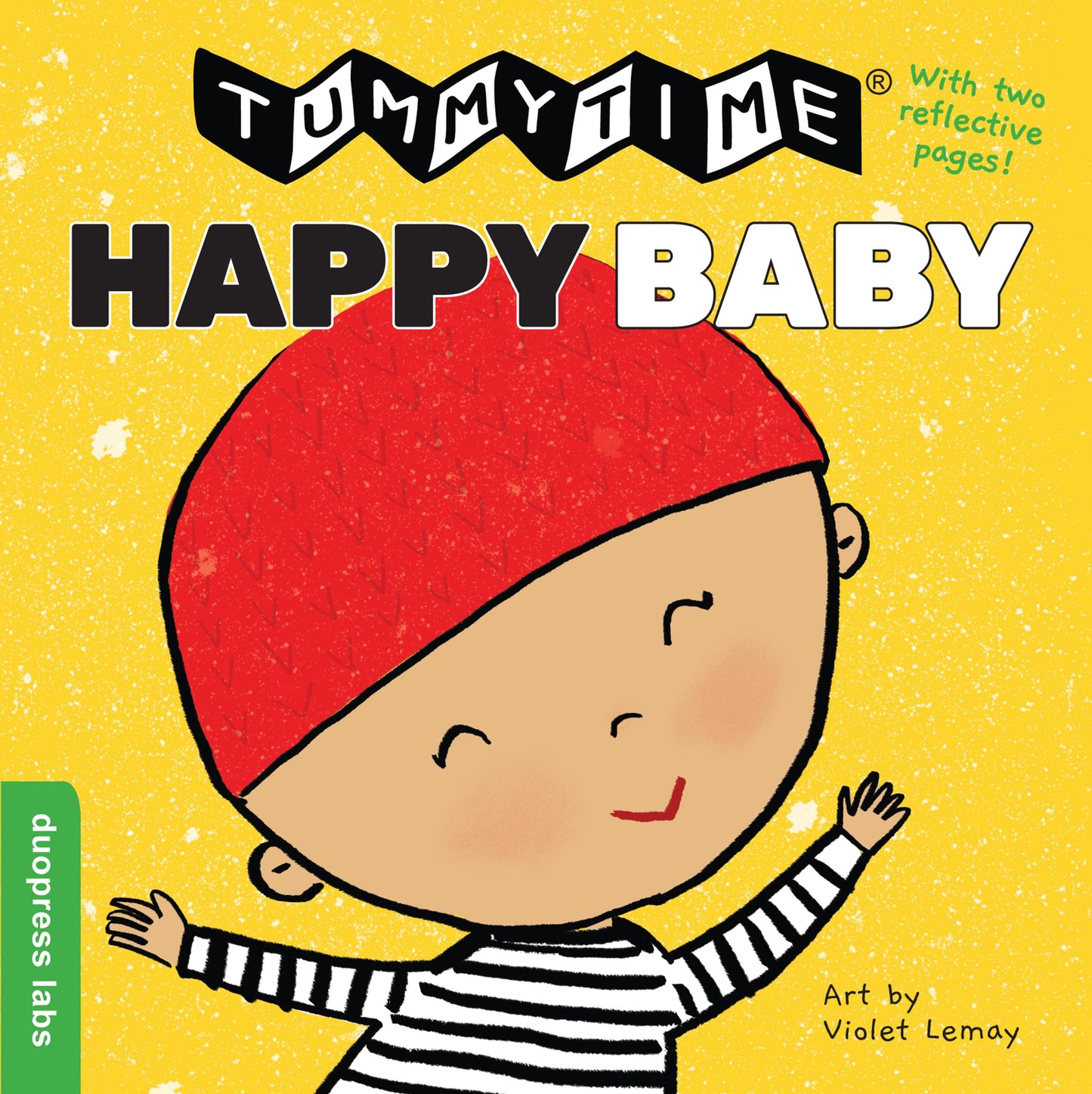 TummyTime(R): Happy Baby: Build Motor Skills Through Sensory-Rich Play