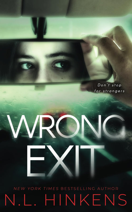 Wrong Exit: A psychological suspense thriller (Treacherous Trips Collection - Standalone Thrillers)
