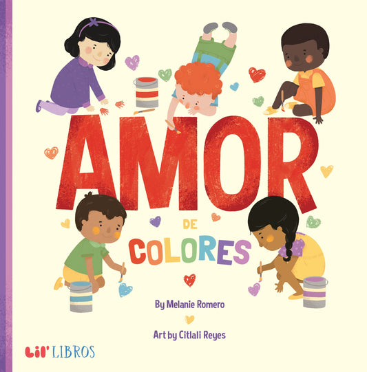 Amor de colores (Bilingual: English/Spanish) (English and Spanish Edition)