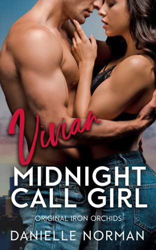 Vivian, Midnight Call Girl (Iron Orchids)