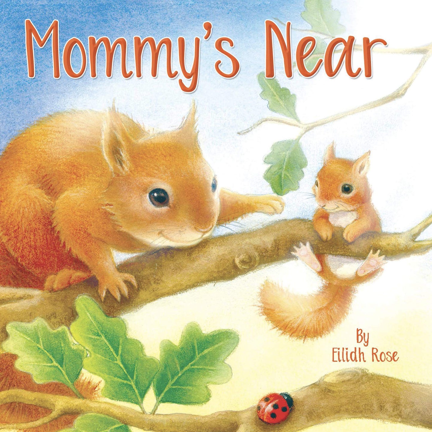 Mommy's Near - Little Hippo Books - Children's Padded Board Book