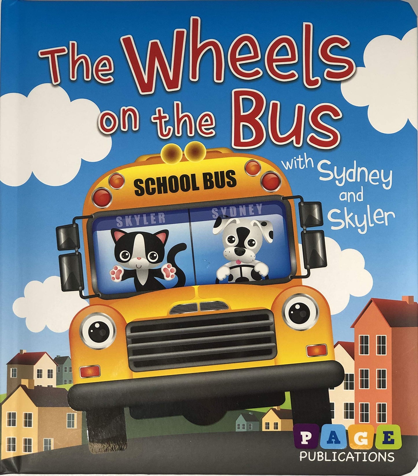 The Wheels on the Bus (Padded Board Book): A Classic Sing-Along Rhyme for Babies and Toddlers