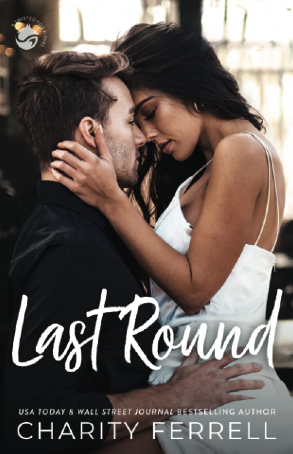 Last Round (Twisted Fox)