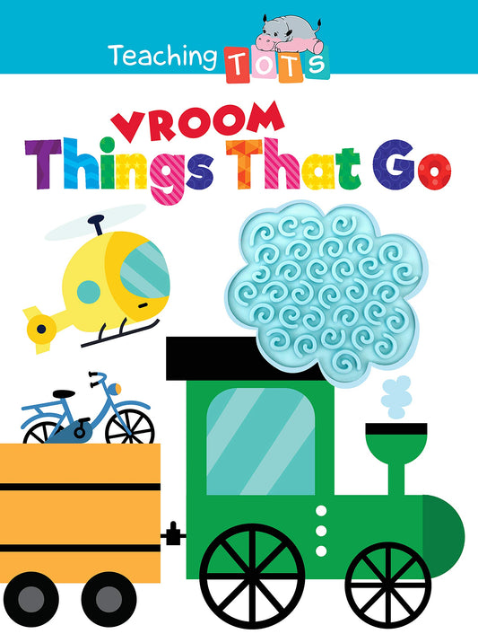 Things That Go Vroom - Silicone Touch and Feel Board Book - Sensory Board Book