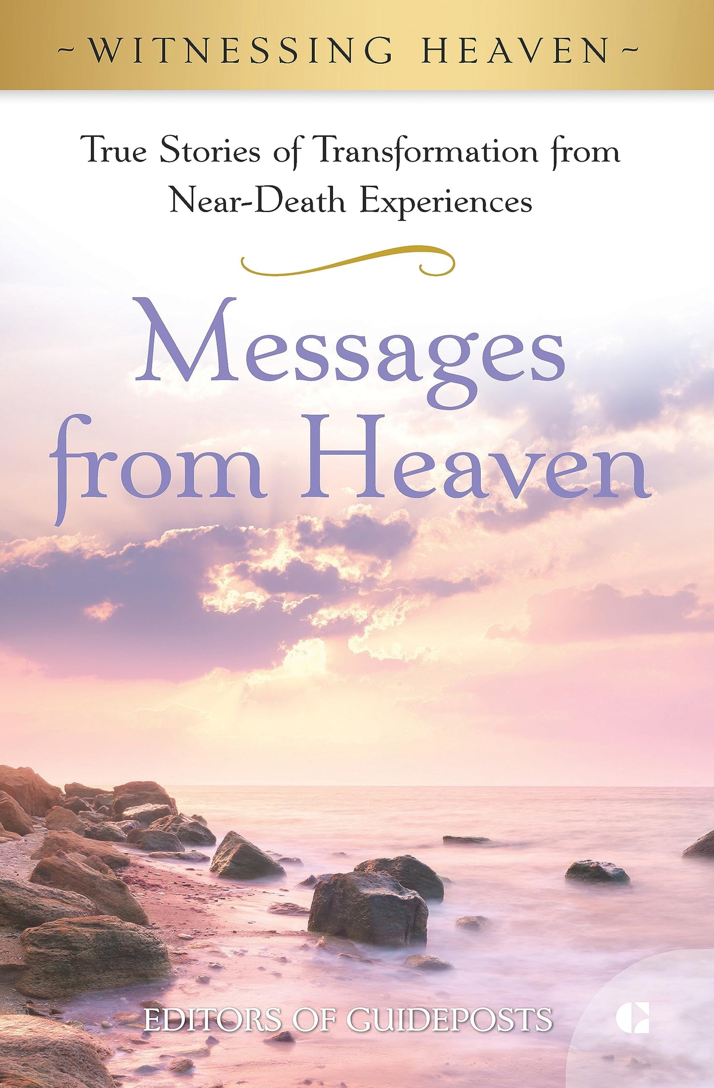 Messages from Heaven (Witnessing Heaven)