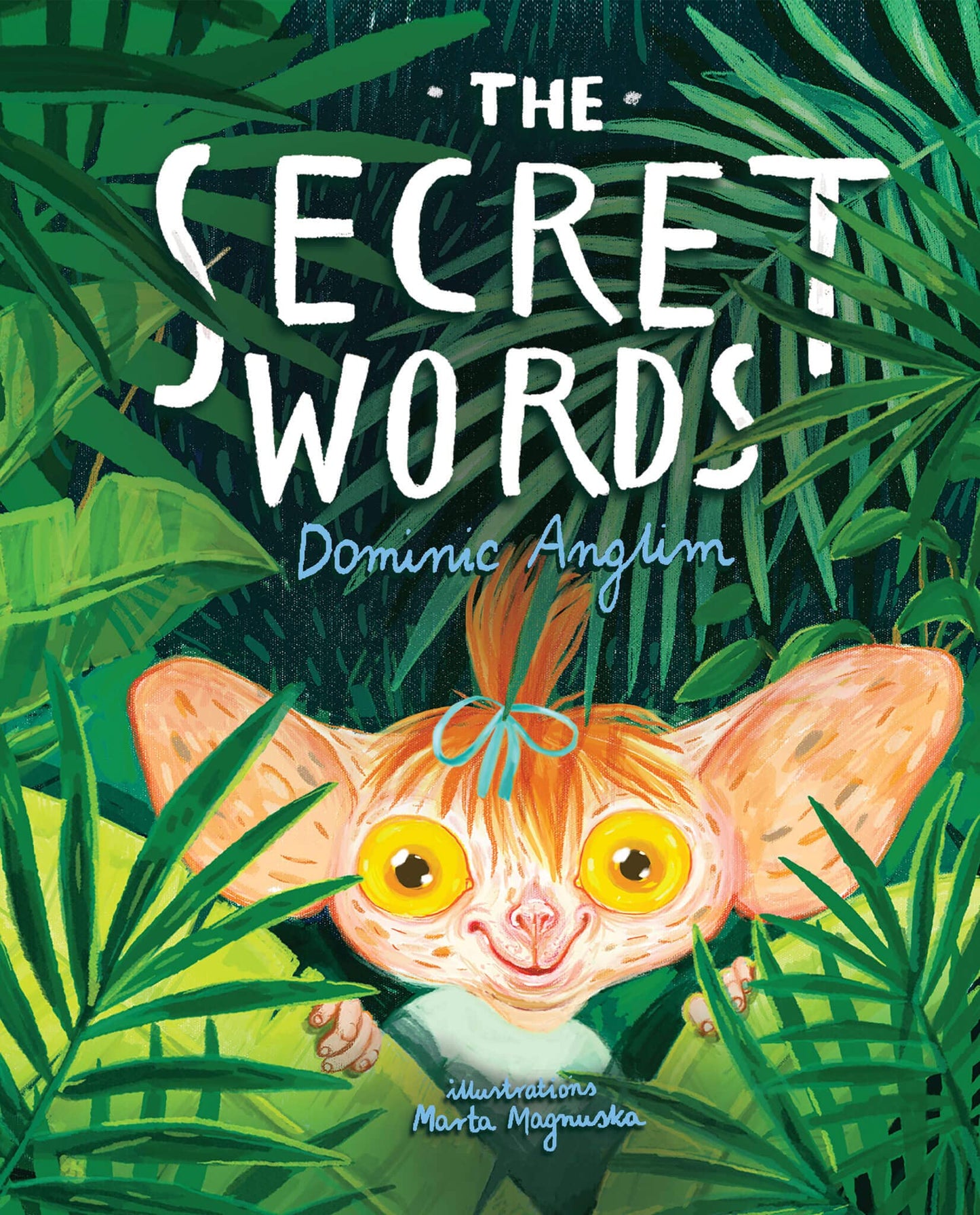 The Secret Words - Childrens Growth Mindset Book for Ages 4-8, How to Step Outside Your Comfort Zone & Develop a Can-Do Approach - Transform Anxiety Into Courage & Confidence