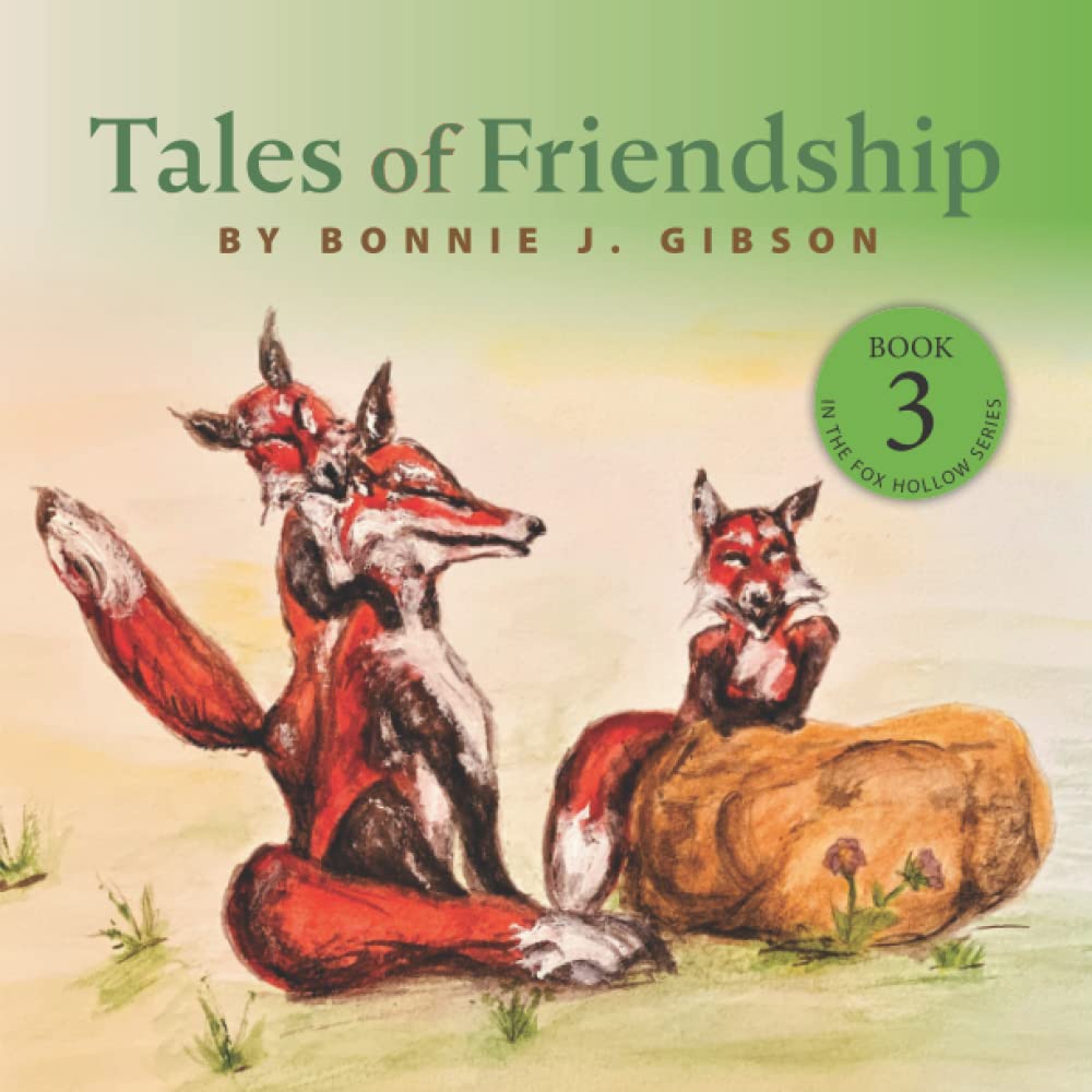 Tales of Friendship (Fox Hollow Series)