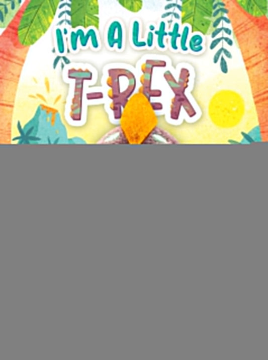 I'm a Little T-Rex - Children's Interactive Finger Puppet Board Book