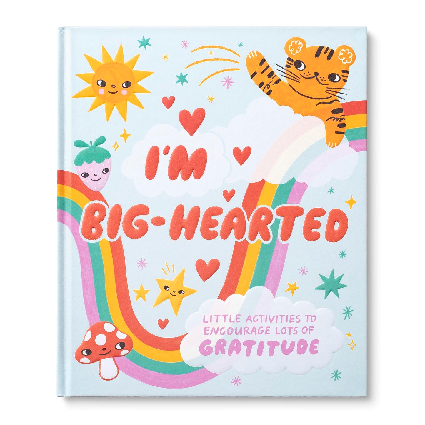 I'm Big-Hearted: A Kid-Friendly Activity Book to Encourage Lots of Gratitude