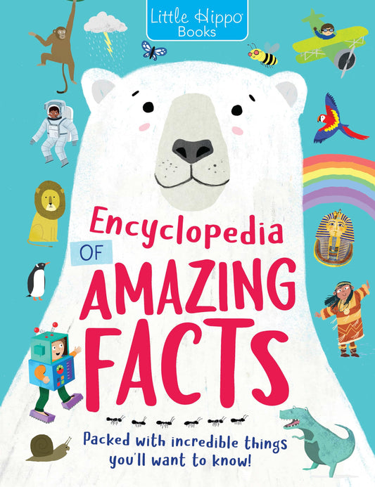 Little Hippo Books Encyclopedia of Amazing Facts Kid's Books | Educational Children's Encyclopedia | Best Kid's Books for Learning and Early Reading Skills