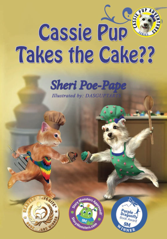 Cassie Pup Takes the Cake?? (Cassie Pup Books)