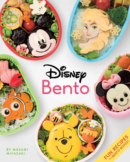 Disney Bento: Fun Recipes for Bento Boxes! (Disney Bento: Easy Recipes for Delicious Sushi)