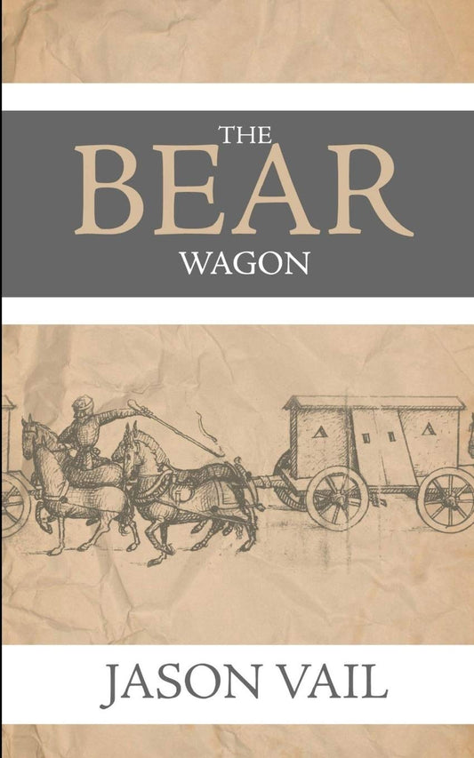 The Bear Wagon (A Stephen Attebrook Mystery)