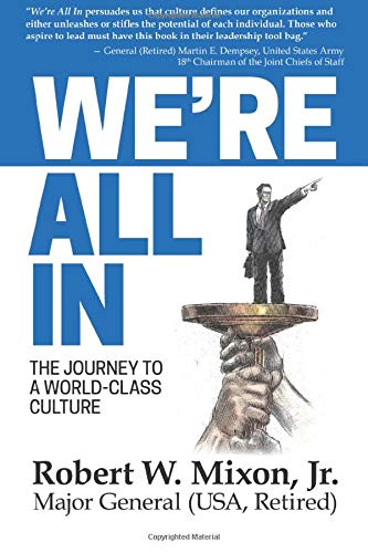 We're All In: The Journey to a World-Class Culture