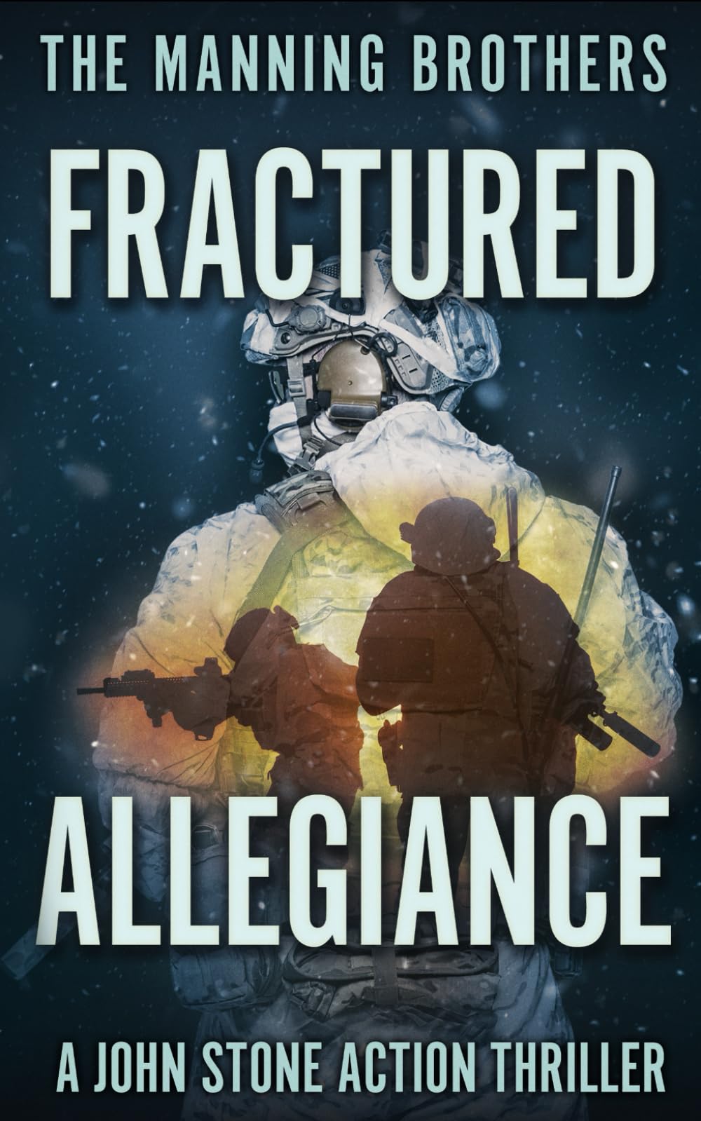 Fractured Allegiance (A John Stone Action Thriller)