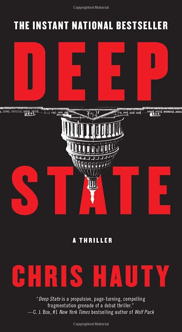 Deep State: A Thriller (1) (A Hayley Chill Thriller)