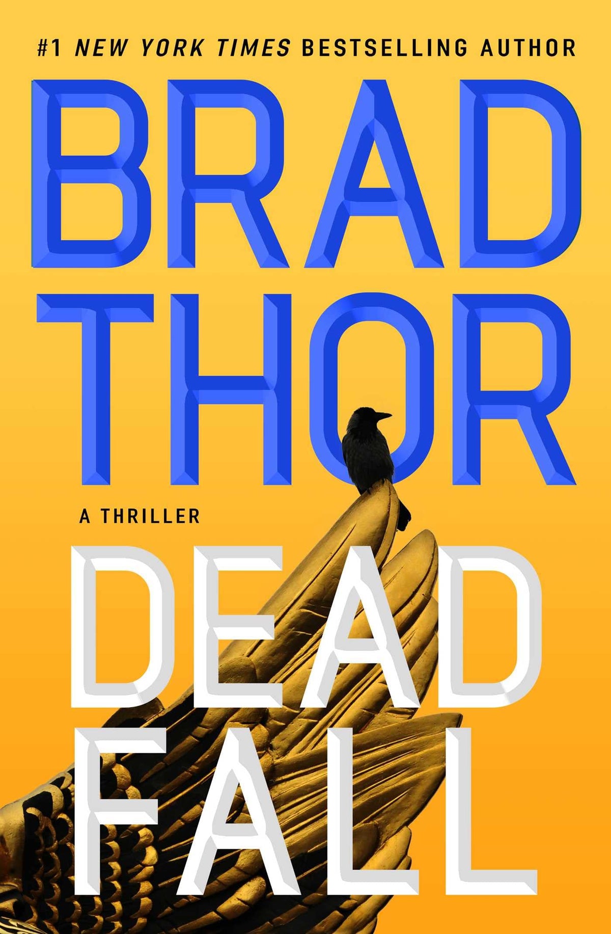 Dead Fall: A Thriller (The Scot Harvath Series)