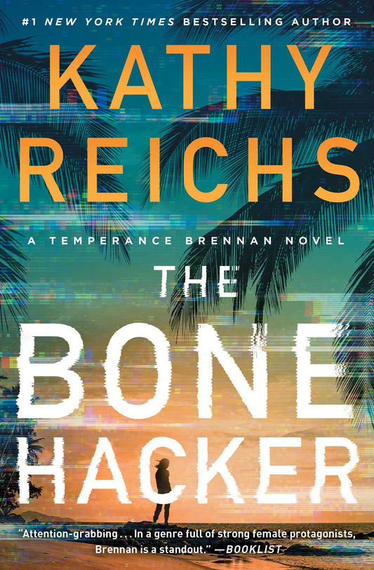 The Bone Hacker (A Temperance Brennan Novel)