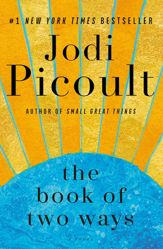 The Book of Two Ways: A Novel