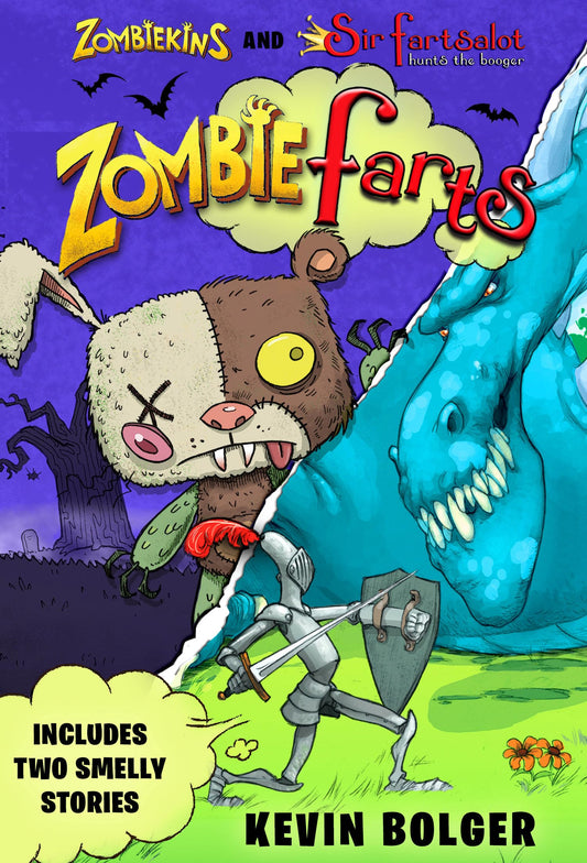 Zombiefarts: Zombiekins and Sir Fartsalot Hunts the Booger