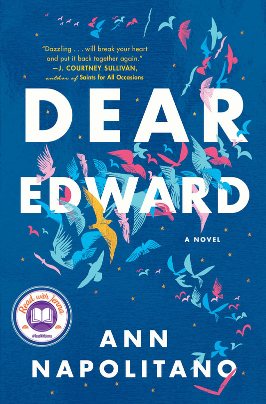 Dear Edward: A Read with Jenna Pick: A Novel