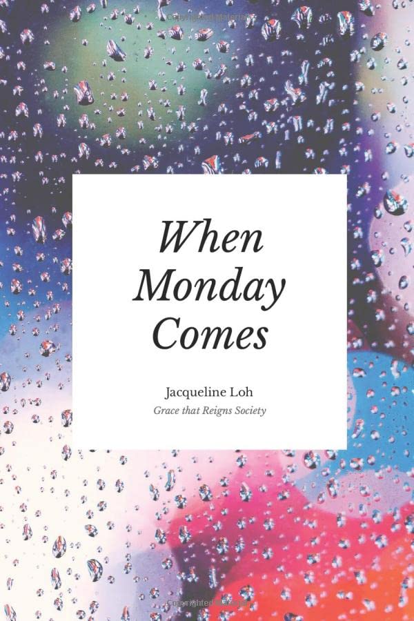 When Monday Comes