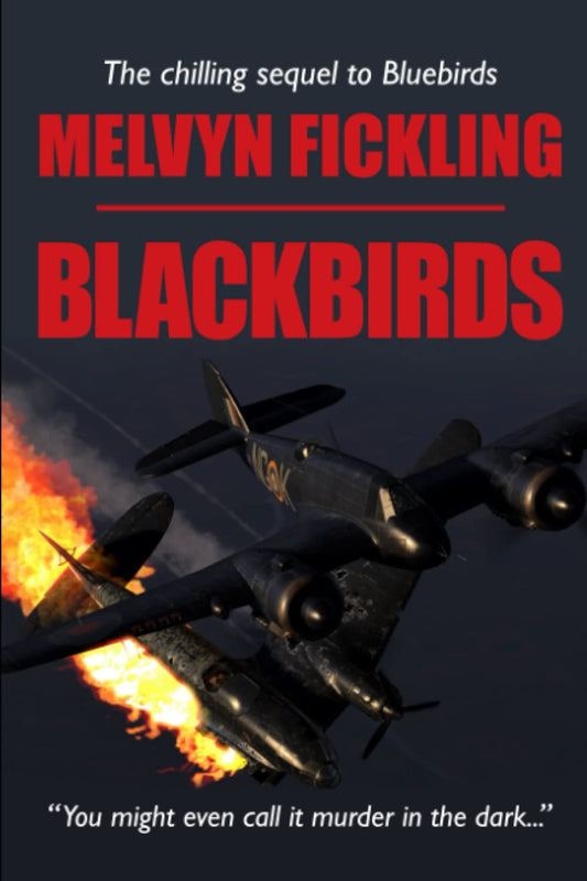 Blackbirds: A London Blitz Novel (The Bluebird Series)