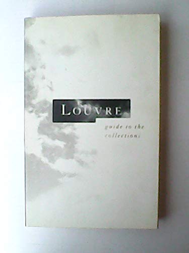 Louvre: Guide to the collections